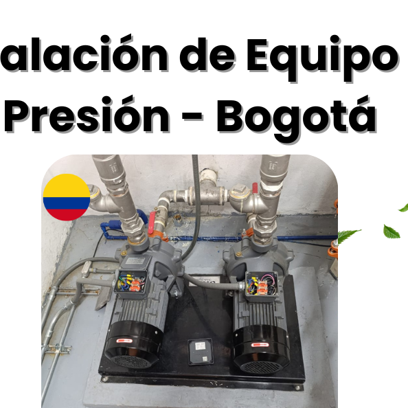 Instalación de Equipo de Presión Constante en Conjunto Residencial – Bogotá, Colombia