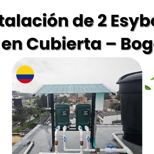 Instalación de 2 Esybox Mini en Cubierta – Bogotá, Colombia
